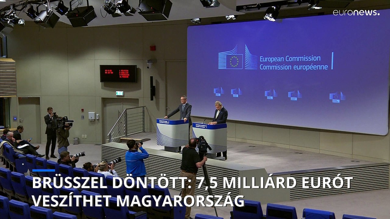 7,5 milliárd eurós uniós forrást vonna meg az Európai Bizottság Magyarországtól