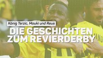 Terzic, Mouki und Reus: Alles zum Revierderby