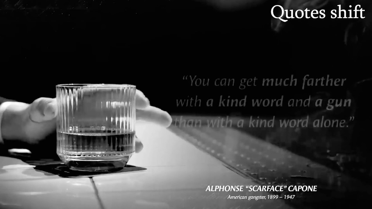 Al Capone's Quotes | which are better known in youth to not to Regret in Old Age