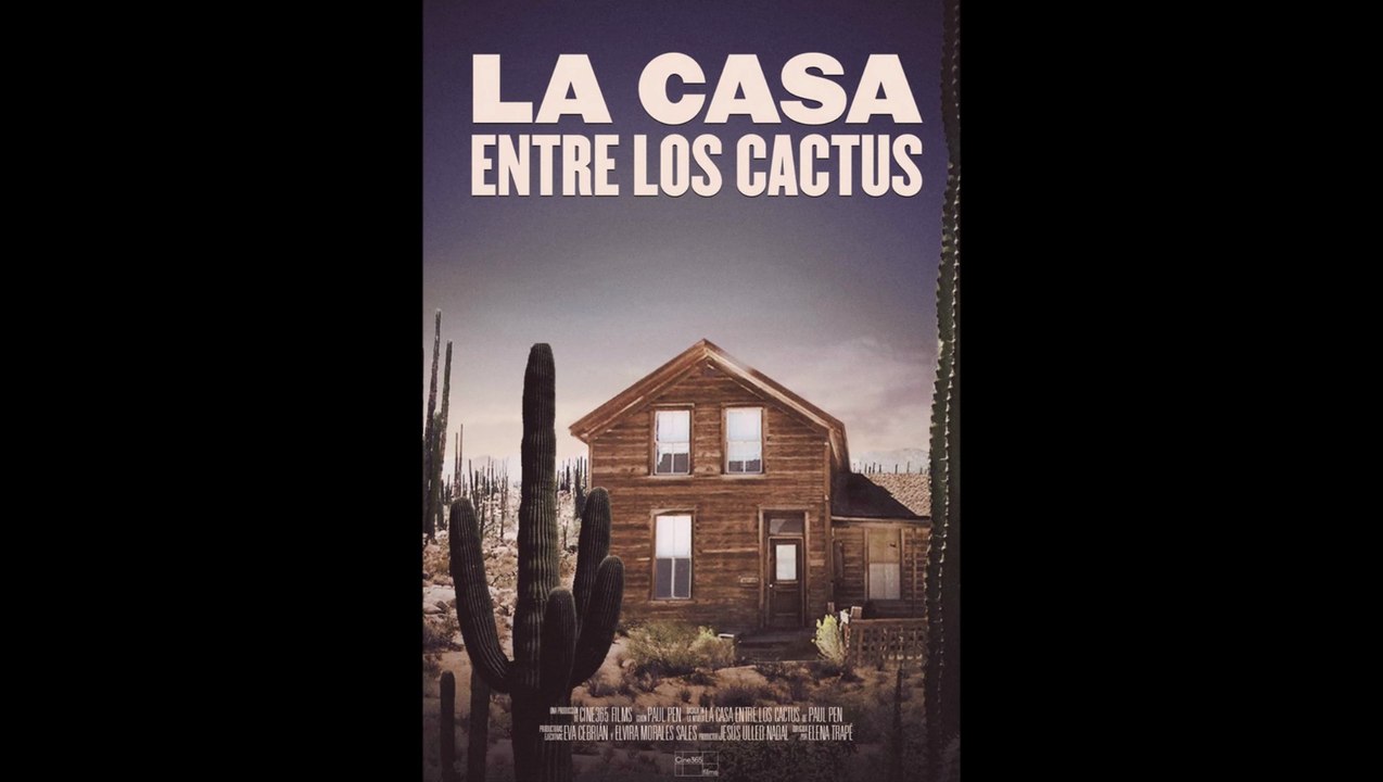 La casa entre los cactus - Trailer  2022 Drama, Thriller