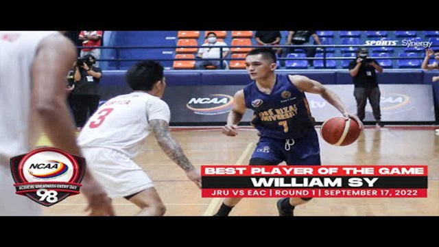NCAA Season 98 | Best Player: William Sy (JRU vs EAC) | Men's Basketball Tournament Round 1
