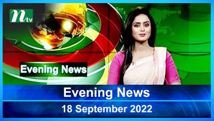 Evening News | 18 September 2022 | NTV Latest News Update