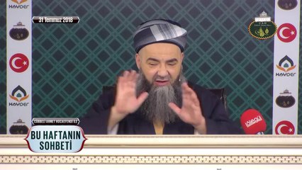 Cübbeli Ahmet Hoca Efendi İle Bu Haftanın Sohbeti 31 Temmuz 2018