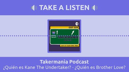 S01E02 - ¿Quién es Kane The Undertaker  - ¿Quién es Brother Love?