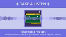 S01E04 - Royal Rumble 1991- Pat Patterson, Honor a Quien Honor Merece