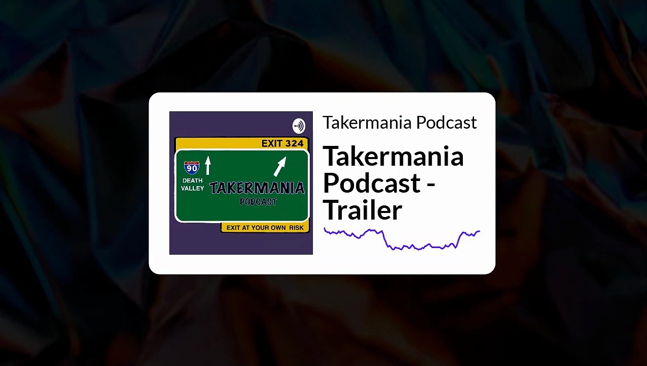 Takermania Podcast Trailer