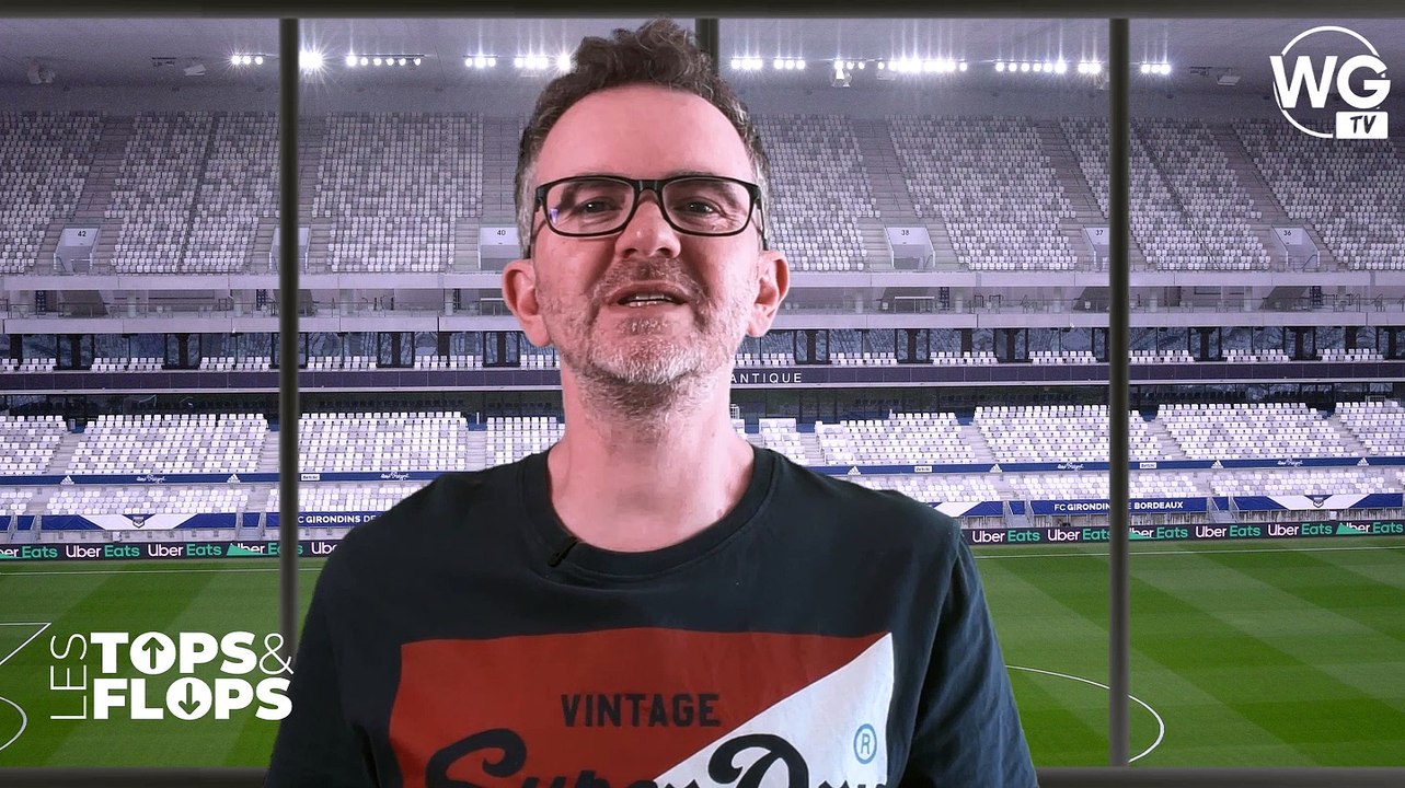 LES TOPS ET LES FLOPS DE BORDEAUX-DIJON [2-1]