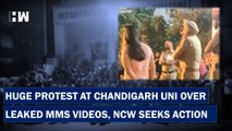 Protest Continues In Chandigarh University, Police Claims Accused Leaked Her Own Video