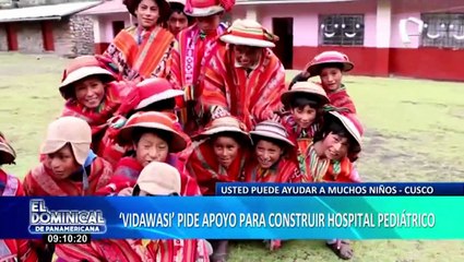 Todos a colaborar: Vidawasi pide ayuda para construir hospital  contra el cáncer infantil en Cusco