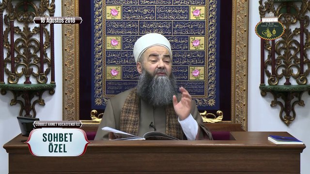 Cübbeli Ahmet Hoca Efendi İle Sohbet Özel 18 Ağustos 2018