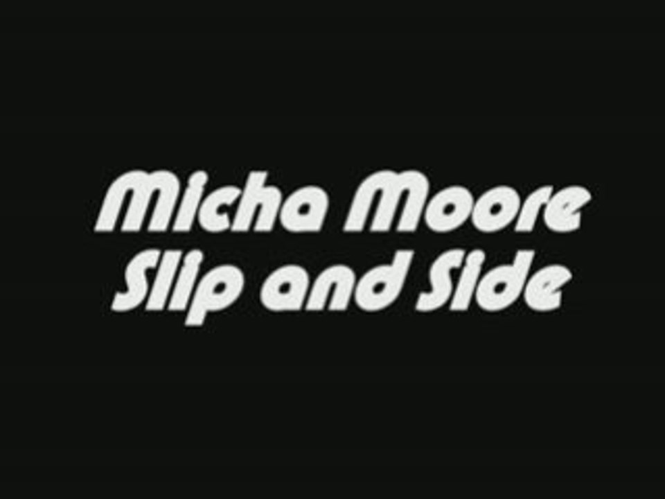 Micha moore Slip and Side