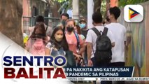 Eksperto, hindi pa nakikita ang katapusan ng COVID-19 pandemic sa Pilipinas