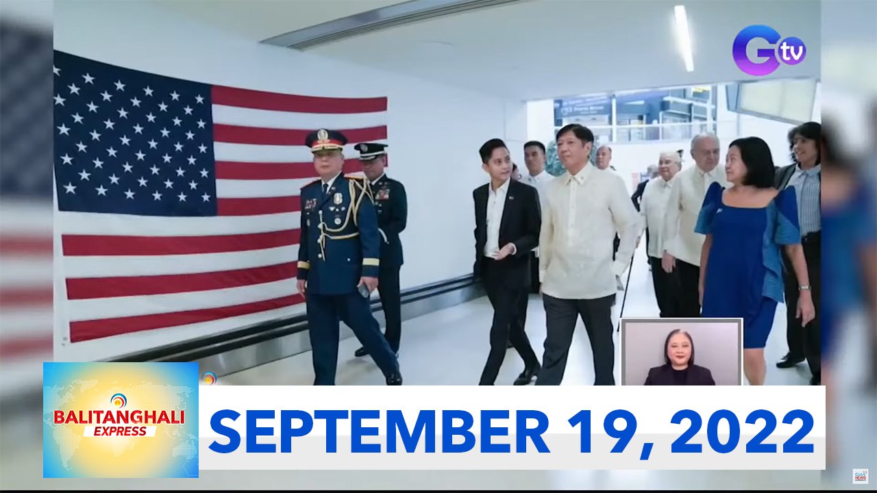 Balitanghali Express: September 19, 2022
