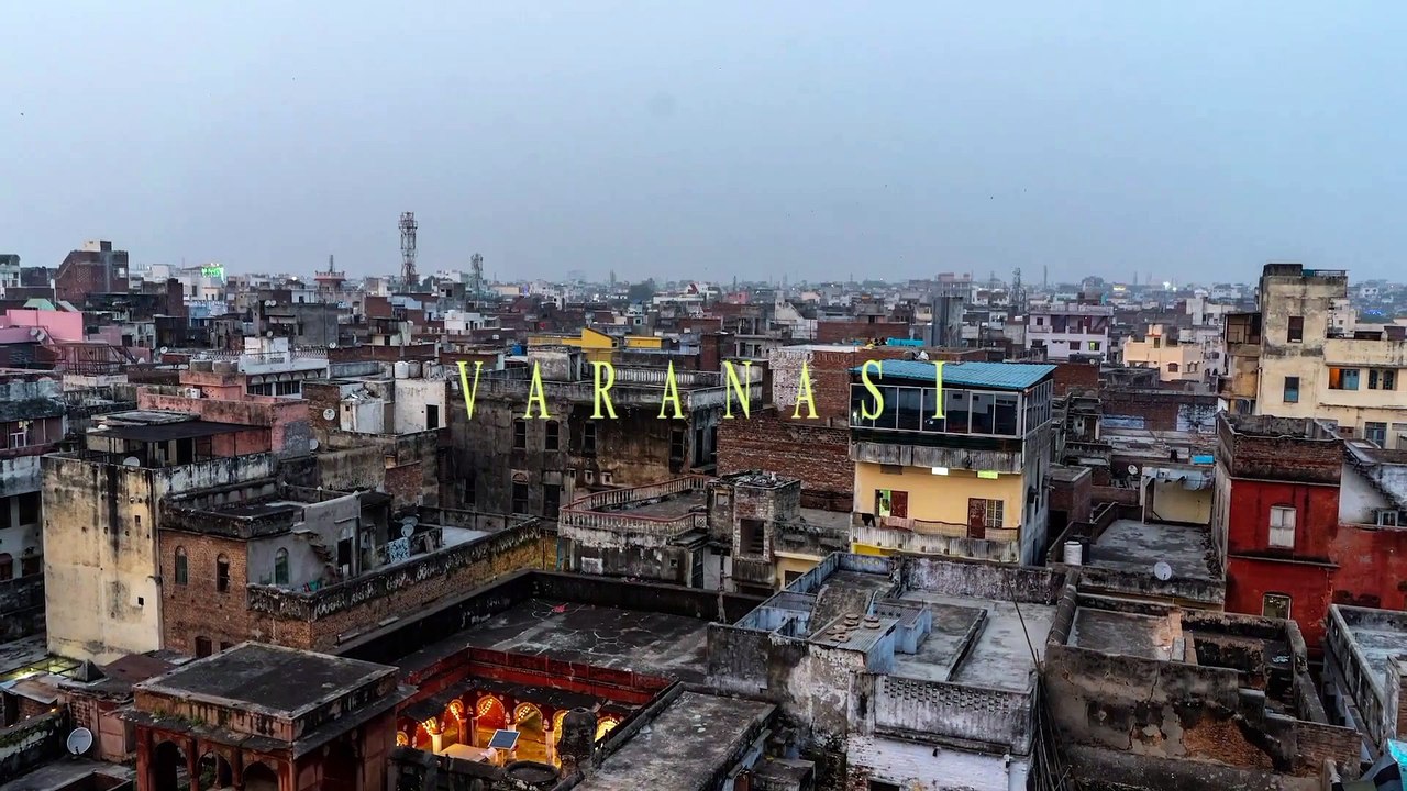 Varanasi cinamtic tour Films. VARANASI VLOG