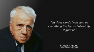 Robert Frost Quotes on Life and Human Nature