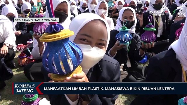 Manfaatkan Limbah Plastik, Mahasiswa Bikin Ribuan Lentera