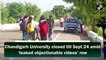 Chandigarh University closed till Sept 24 amid ‘leaked objectionable videos’ row