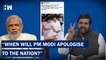 When Will PM Modi Apologise For The Insensitive And Toxic Comments Made By Tamil Nadu.