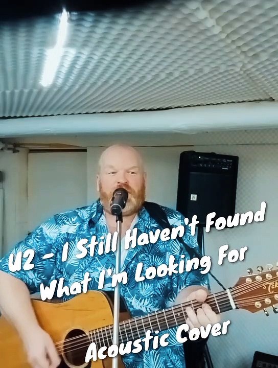 André Deininger Acoustic Cover - I Still Haven't Found What I'm Looking For (U2)