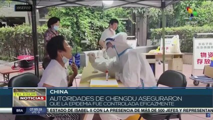 China: Autoridades de Chengdu levantan las restricciones producto a la Covid-19