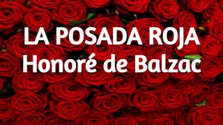 LA POSADA ROJA Honoré de BALZAC | Audiolibro en español Completo