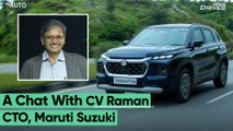 CV Raman, CTO, Maruti Suzuki explains what the Grand Vitara is all about