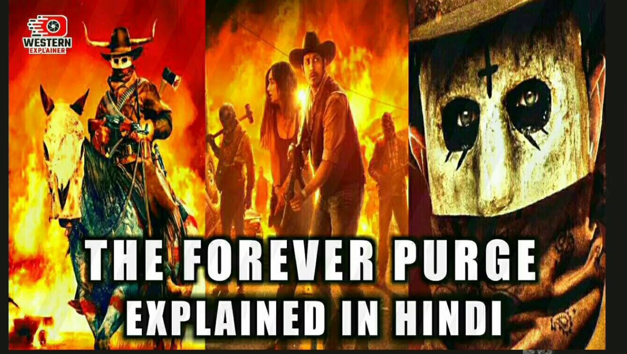 The Forever Purge 2021 full movie explained in hindi|The forever purge 2021 breakdown in hindi| The forever purge 2021 movie explanation in hindi|The forever purge full movie in hindi| Action | Adventure| Fantasy |science fiction|