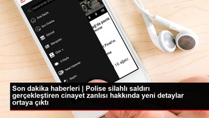 Son dakika haberleri | Polise silahlı saldırı gerçekleştiren cinayet zanlısı hakkında yeni detaylar ortaya çıktı