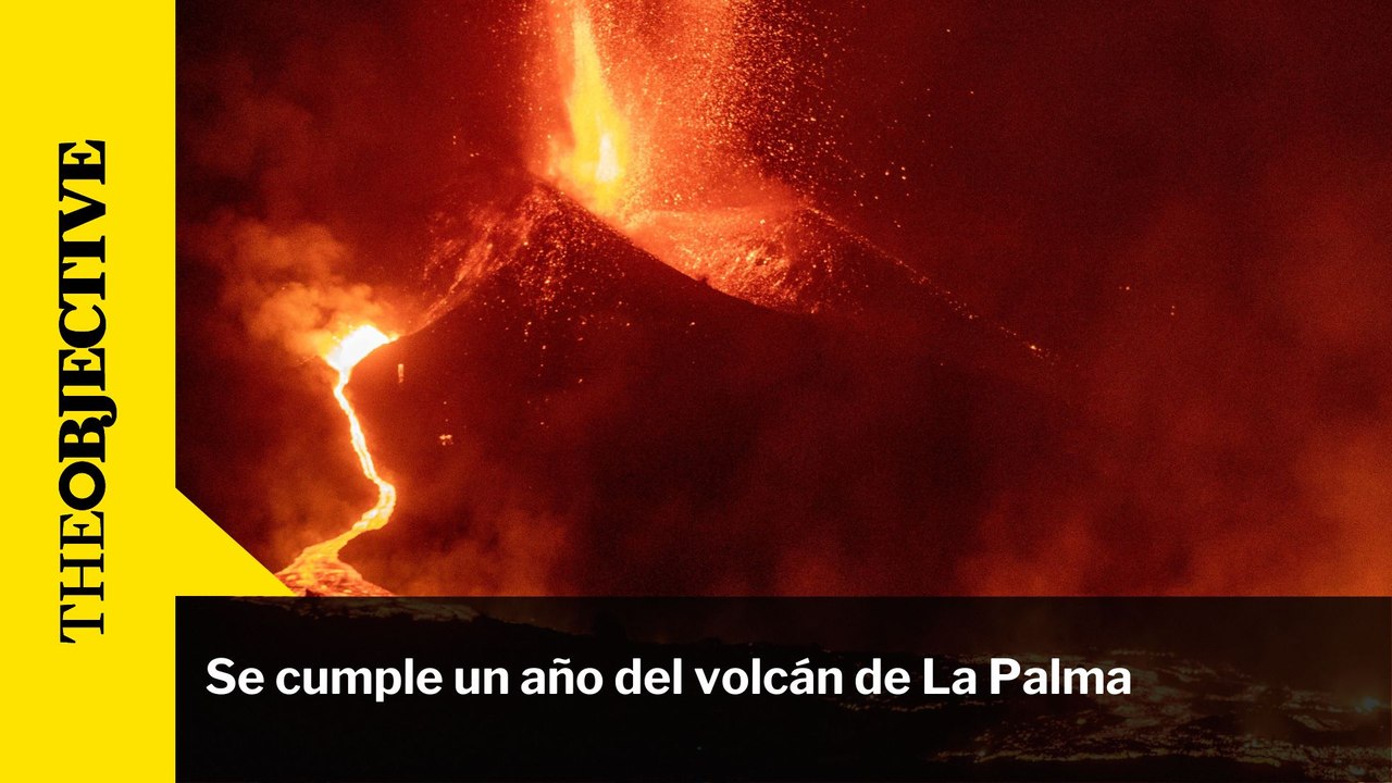 Se cumple un año de la erupción del volcán de La Palma