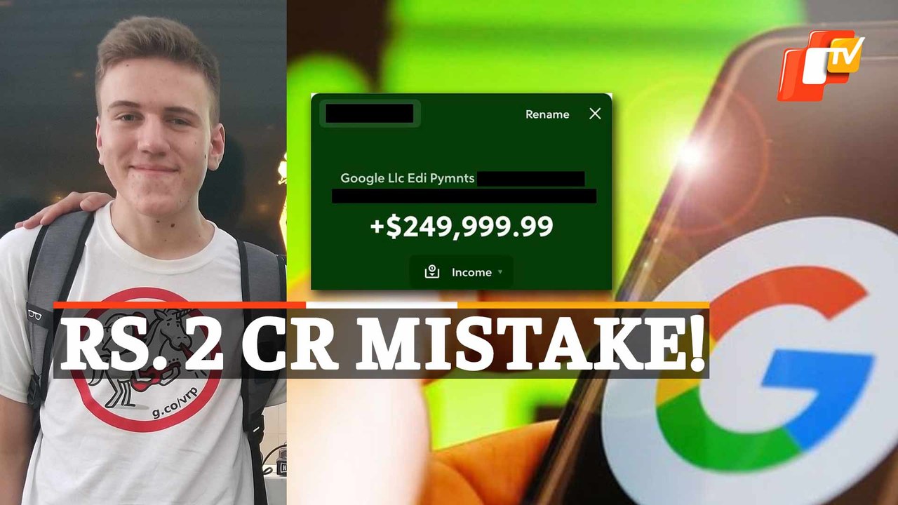 Google Mistakenly Transfers Rs 2 Cr To Random Person’s Account