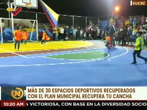 Sucre | Gobierno Bolivariano inaugura más de 30 espacios deportivos en la comunidad Voluntad de Dios