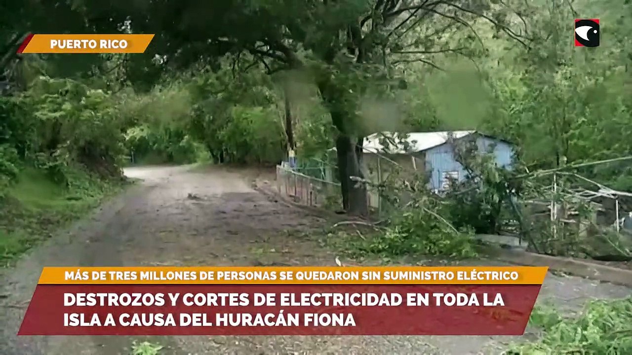 Destrozos y cortes de electricidad en toda la isla a causa del huracán Fiona