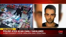 Fatih'te polise ateş açan zanlı yakalandı