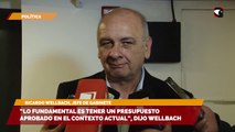 “Lo fundamental es tener un presupuesto aprobado en el contexto actual”, dijo Wellbach