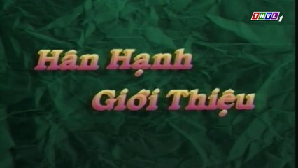 Cải Lương : Duyên Phận - Phần 1/2