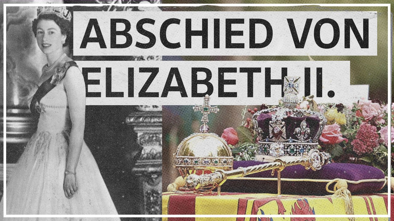 Die wichtigsten Momente: Begräbnis von Queen Elizabeth II.