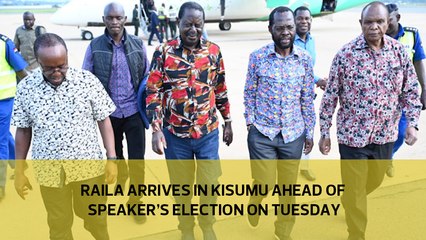 Raila arrives in Kisumu ahead of Speaker's election on Tuesday