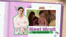 Meet The Match Maker   Tamannaah Bhatia   Plan A Plan B   Netflix India