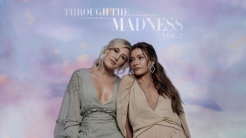Maddie & Tae - Girl After My Own Heart