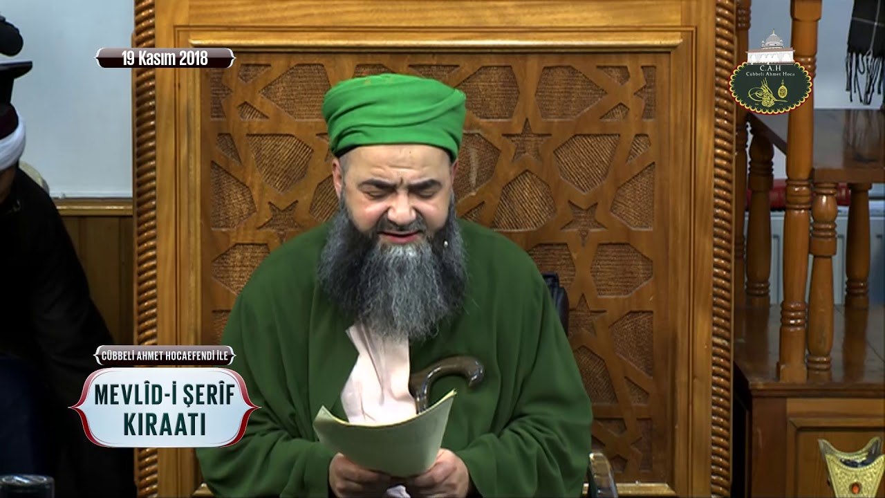 Cübbeli Ahmet Hocaefendi İle Mevlid-i Şerîf Kıraatı ve Sohbeti 19 Kasım 2018