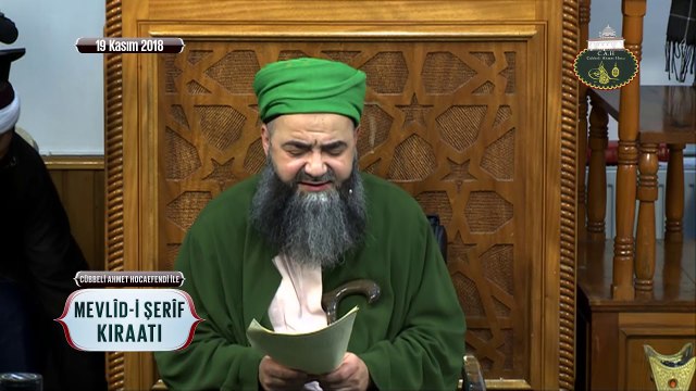 Cübbeli Ahmet Hocaefendi İle Mevlid-i Şerîf Kıraatı ve Sohbeti 19 Kasım 2018