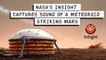 Hear Meteoroid Striking Mars, Captured by NASA’s InSight Lander