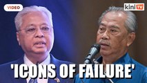 PKR: Ismail Sabri, Muhyiddin both 'icons of failure'