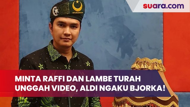 Minta Raffi Ahmad dan Lambe Turah Unggah Videonya, Aldi Taher Ngaku Bjorka!