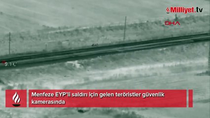Teröristler kamerada! EYP'li saldırı böyle önlendi