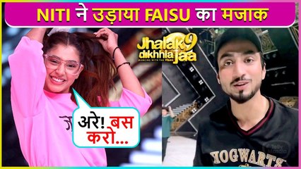 Niti Taylor Makes FUN Of Mr.Faisu, Rehearsals Dance Videos Goes Viral