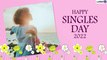 National Singles Day 2022 Quotes & Messages for Singles Celebrating and Enjoying Their Single Life