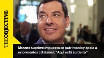 Moreno suprime impuesto de patrimonio y apela a empresarios catalanes: 