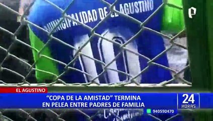 El Agustino: investigan campeonato de fútbol de padres de familia que terminó en batalla campal