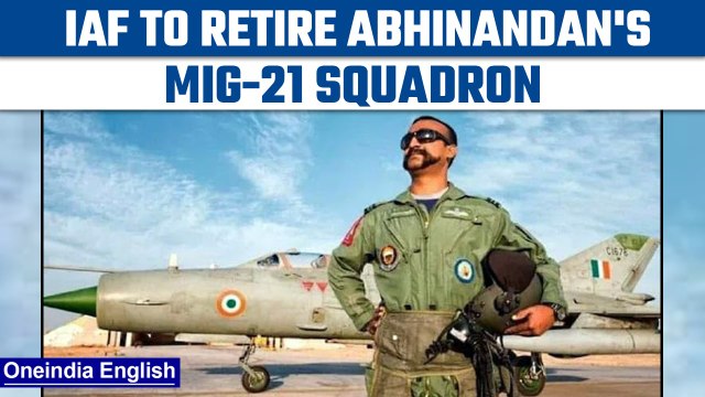 Abhinandan's MIG -21 squadron to be retired by IAF by September end |*news